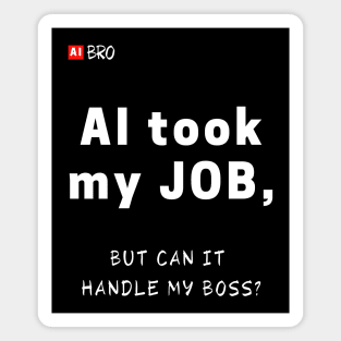 Handle my boss? Magnet